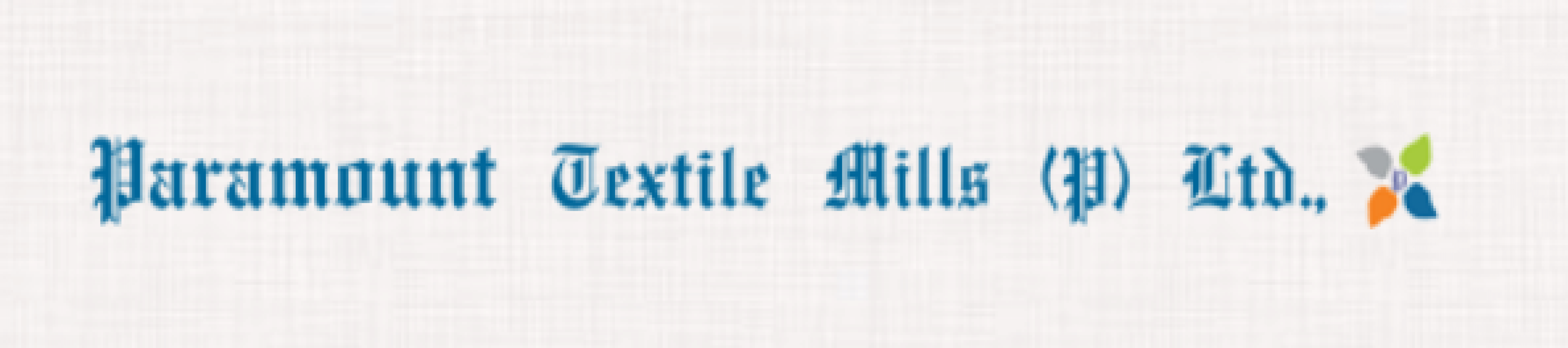 Paramount Textile Mills PVT Ltd