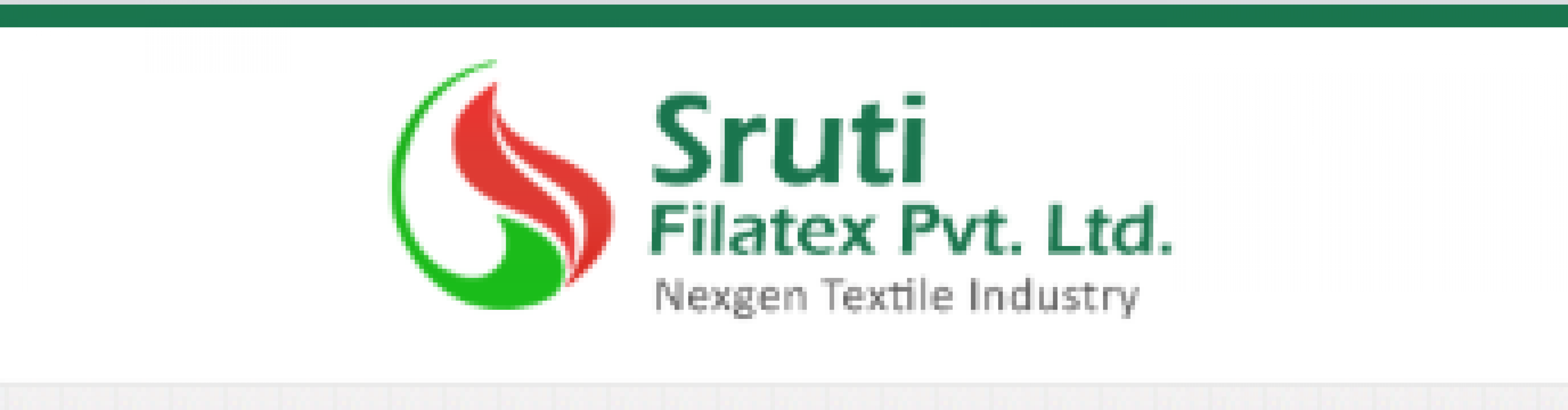 SRUTI FILATEX PVT LTD