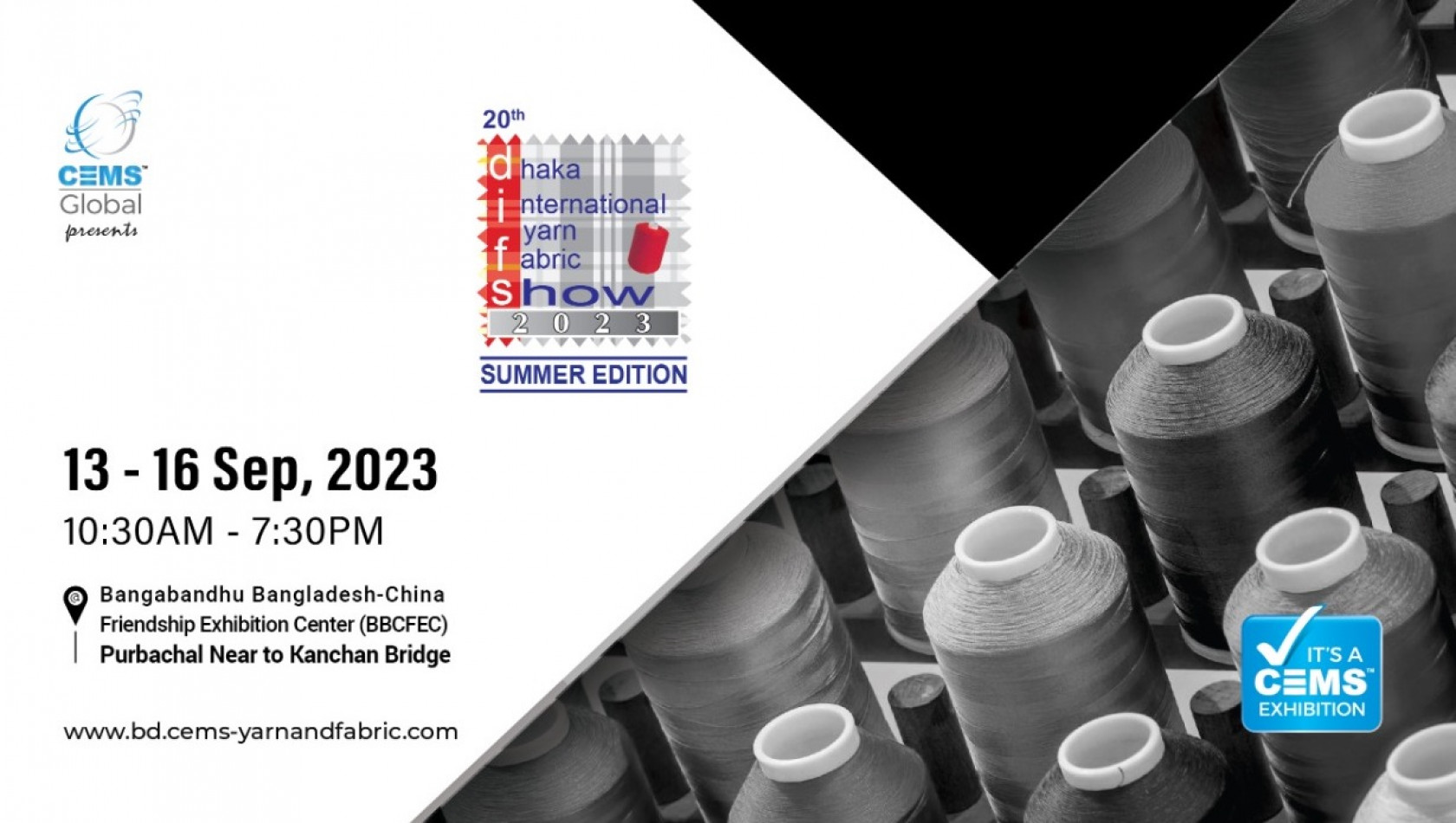 20th Dhaka International Yarn & Fabric Show 2023 (Summer Edition) from 13 ~ 16 September 2023